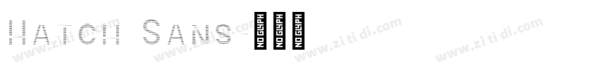 Hatch Sans字体转换